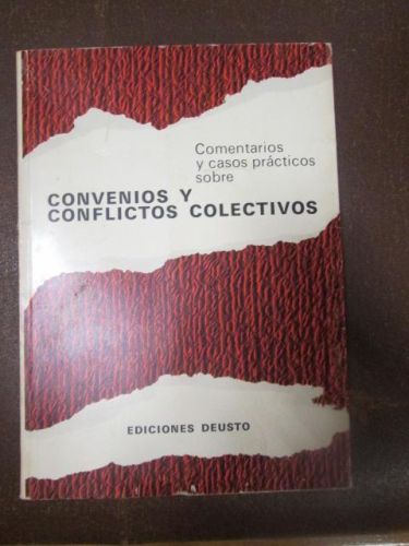Portada del libro de CONVENIOS Y CONFLICTOS COLECTIVOS. Comentarios y casos práticos sobre