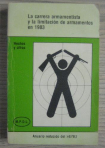 Portada del libro de LA CARRERA ARMAMENTISTA Y LA LIMITACIÓN DE ARMAMENTOS EN 1983