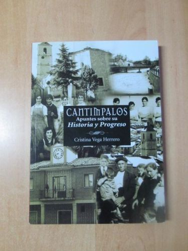 Portada del libro de CANTIMPALOS. Apuntes sobre su historia y progreso