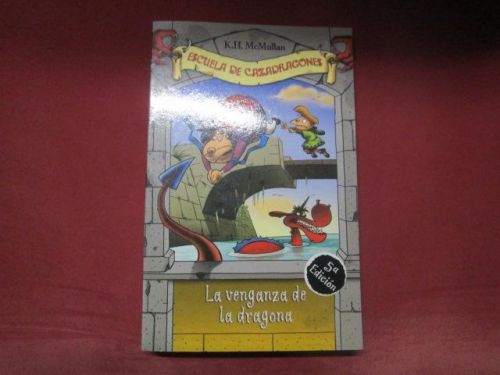 Portada del libro de ESCUELA DE CAZADRAGONES la venganza de la dragona