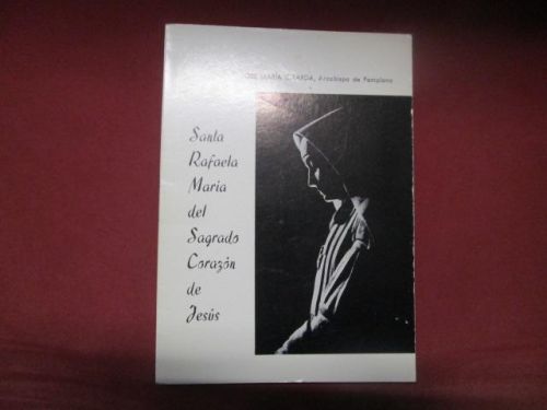 Portada del libro de SANTA RAFAELA MARÍA DEL SAGRADO CORAZÓN DE JESÚS