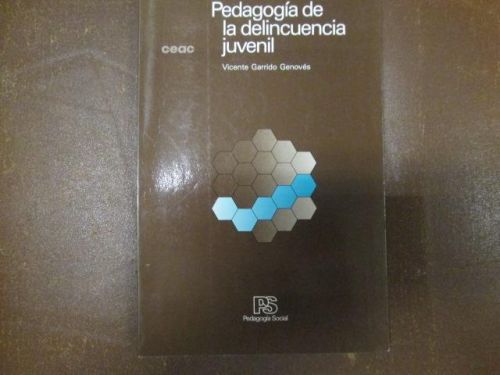 Portada del libro de PEDAGOGÍA DE LA DELINCUENCIA JUVENIL
