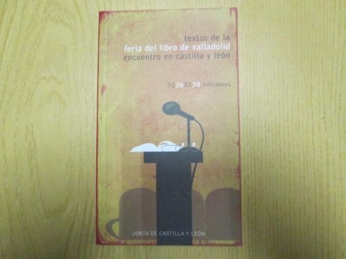 Portada del libro de TEXTOS DE LA FERIA DEL LIBRO DE VALLADOLID ENCUENTRO EN CASTILLA Y LEÓN