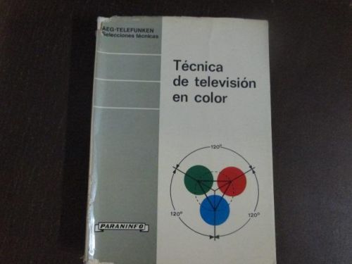 Portada del libro de TÉCNICA DE TELEVISIÓN EN COLOR