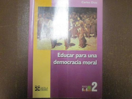 Portada del libro de EDUCAR PARA UNA DEMOCRACIA MORAL