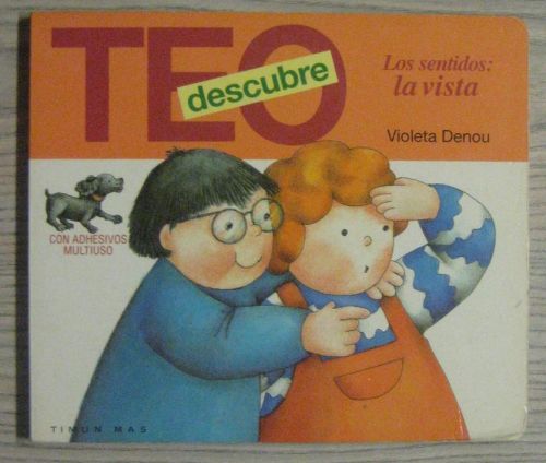 Portada del libro de TEO DESCUBRE LOS SENTIDOS: LA VISTA