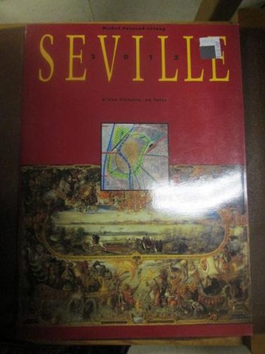 Portada del libro de SEVILLE. D'une historie, un futur