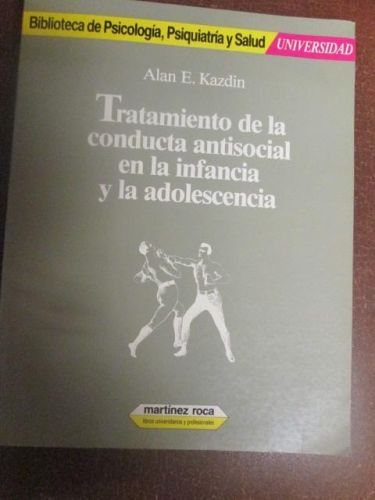 Portada del libro de TRATAMIENTO DE LA CONDUCTA ANTISOCIAL EN LA INFANCIA Y LA ADOLESCENCIA