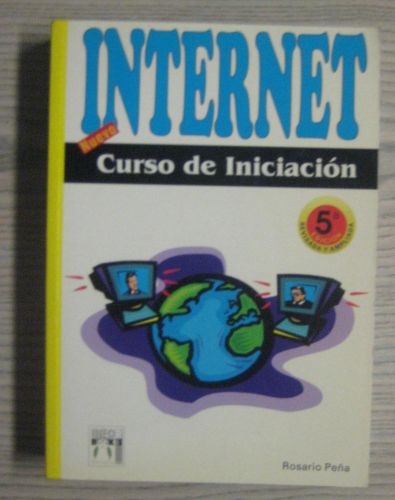 Portada del libro de INTERNET. CURSO DE INICIACIÓN