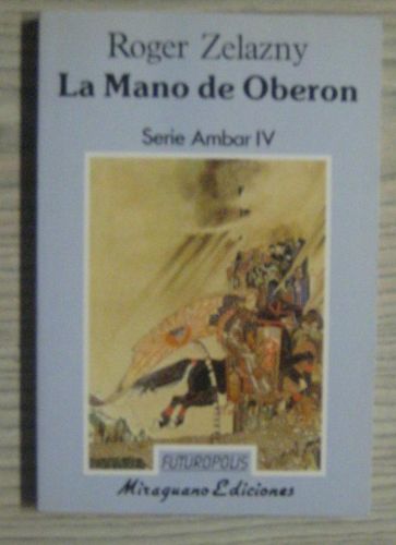 Portada del libro de LA MANO DE OBERON. Serie Ámbar IV