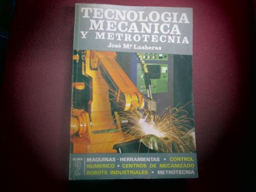 Portada del libro de TECNOLOGÍA MECÁNICA Y METROTECNIA