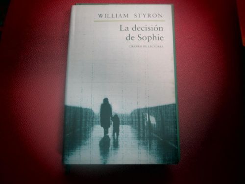 Portada del libro de LA DECISIÓN DE SOPHIE