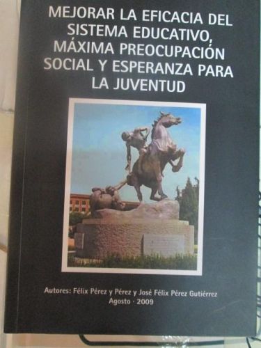 Portada del libro de MEJORAR LA EFICACIA DEL SISTEMAS EDUCATIVO, MAX PROCUPACIÓN SOCIAL Y ESPERANZA PARA LA JUVENTUD