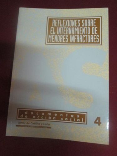 Portada del libro de REFLEXIONES SOBRE EL INTERNAMIENTO DE MENORES INFRACTORES