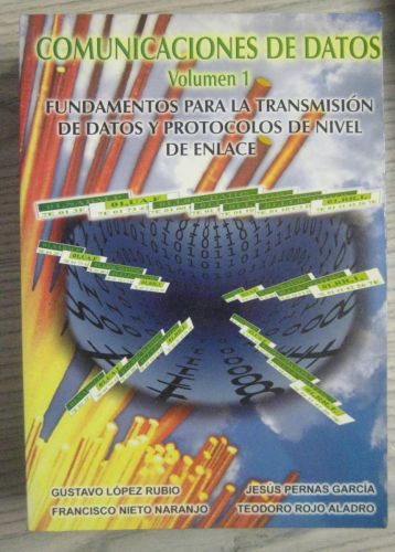 Portada del libro de COMUNICACIÓN DE DATOS. VOLUMEN II. PROTOCOLOS DE RED, TRANSPORTE E INTERNET.