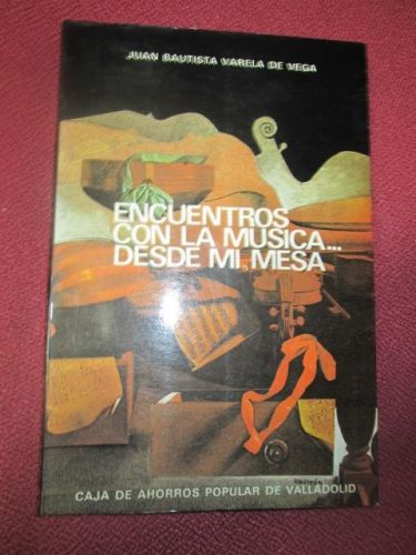 Portada del libro de ENCUENTROS CON LA MUSICA DESDE MI MESA