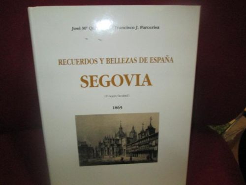 Portada del libro de SEGOVIA RECUERDOS Y BELLEZAS DE ESPAÑA