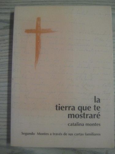 Portada del libro de LA TIERRA QUE TE MOSTRARÉ