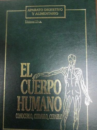 Portada del libro de EL CUERPO HUMANO, APARATO DIGESTIVO Y ALIMENTARIO
