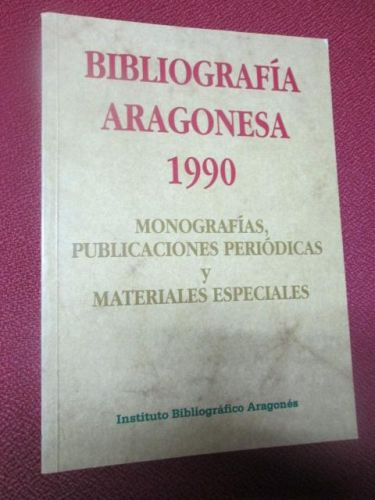 Portada del libro de BIBLIOGRAFÍA ARAGONESA 1990