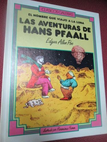 Portada del libro de LAS AVENTURAS DE HANS PFAALL. El hombre que viajo a la luna