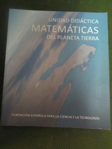 Portada del libro de UNIDAD DIDÁCTICA MATEMÁTICAS DEL PLANETA TIERRA