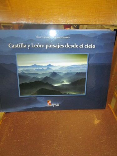 Portada del libro de CASTILLA Y LEÓN, Paisajes desde el cielo