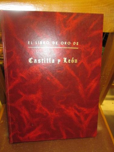 Portada del libro de EL LIBRO DE ORO DE CASTILLA Y LEÓN