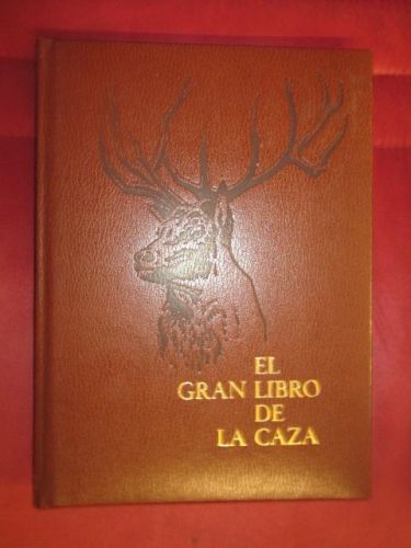 Portada del libro de EL GRAN LIBRO DE LA CAZA