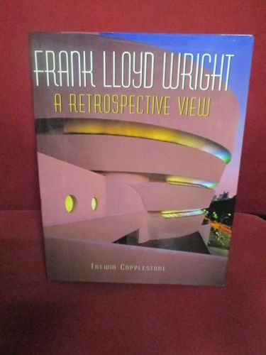 Portada del libro de FRANK LLOYD WRIGHT, A retrospective view
