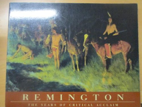 Portada del libro de REMINGTON. The years of critical acclaim.