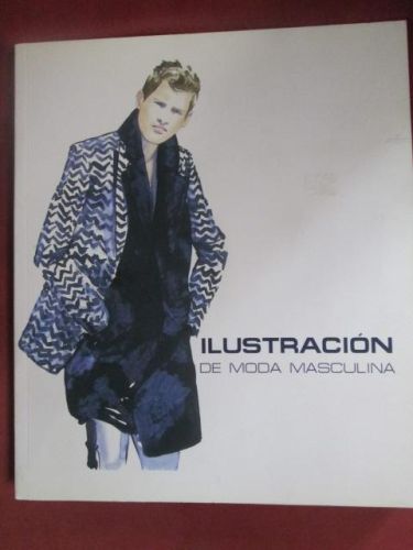 Portada del libro de ILUSTRACIÓN DE MODA MASCULINA