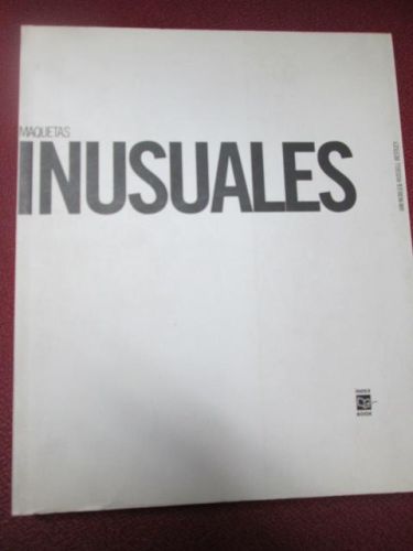 Portada del libro de MAQUETAS INUSUALES