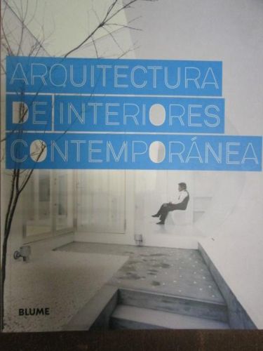 Portada del libro de ARQUITECTURA DE INTERIORES CONTEMPORÁNEA