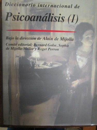 Portada del libro de DICCIONARIO INTERNACIONAL DE PSICOANÁLISIS, TOMO I Y II