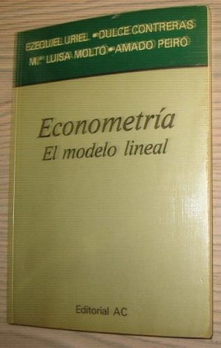 Portada del libro de ECONOMETRÍA. El modelo lineal.