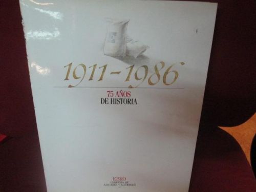 Portada del libro de 1911-1986 75 AÑOS DE HISTORIA