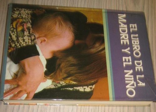Portada del libro de EL LIBRO DE LA MADRE Y EL NIÑO