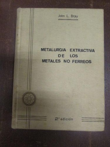 Portada del libro de METALÚRGICA EXTRACTIVA DE LOS METALES NO FERREOS