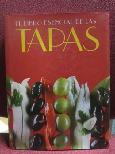 Portada del libro de EL LIBRO ESENCIAL DE LAS TAPAS
