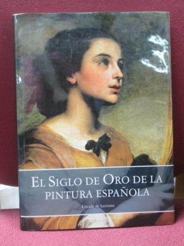 Portada del libro de EL SIGLO DE ORO DE LA PINTURA ESPAÑOLA