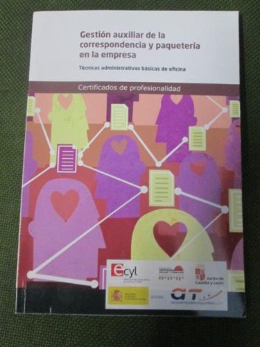 Portada del libro de GESTIÓN AUXILIAR DE LA CORRESPONDENCIA Y PAQUETERÍA EN LA EMPRESA