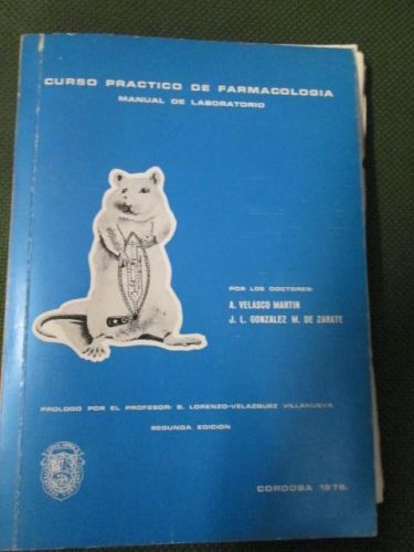 Portada del libro de CURSO PRÁCTICO DE FARMACOLOGÍA, MANUAL DE LABORATORIO