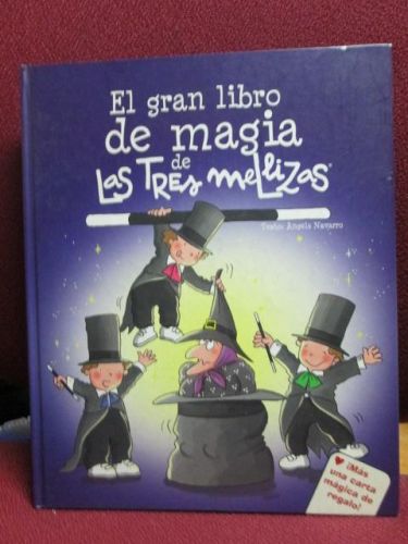 Portada del libro de EL GRAN LIBRO DE MAGIA DE LAS TRES MELLIZSAS