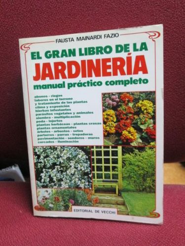 Portada del libro de EL GRAN LIBRO DE LA JARDINERÍA MANUAL PRÁCTICO COMPLETO