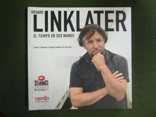 Portada del libro de RICHARD LINKLATER. EL TIEMPO EN SUS MANOS