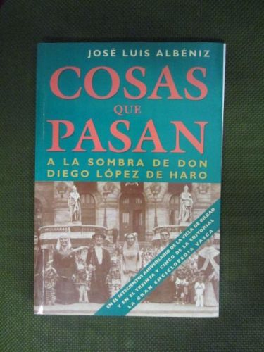 Portada del libro de COSAS QUE PASAN. A la sombra de don Diego López de Haro.