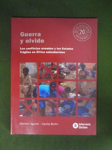 Portada del libro de GUERRA Y OLVIDO. Los conflictos armados y los Estados frágiles en África subsahariana.
