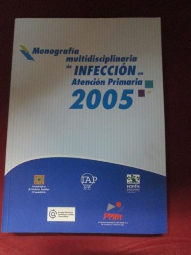 Portada del libro de MONOGRAFÍA MULTIDISCIPLINARIA DE INFECCIÓN EN ATENCIÓN PRIMARIA 2005