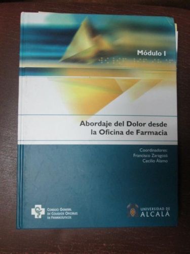 Portada del libro de ABORDAJE DEL DOLOR DESDE LA OFICINA DE FARMACIA (módulos I y II).